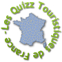 Les quizz touristiques de France